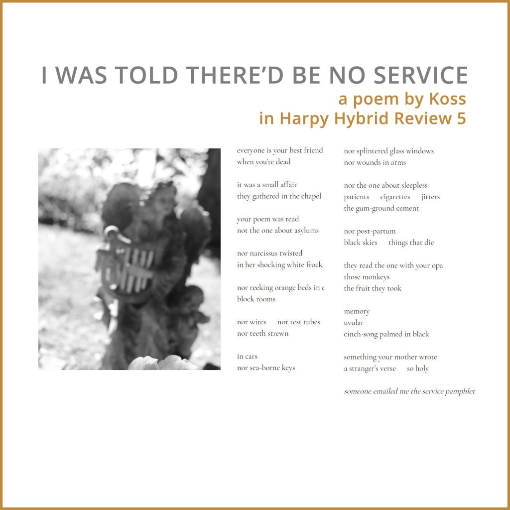 Koss poem I was told there'd be no service with angel review. Harpy Hybrid review publication.