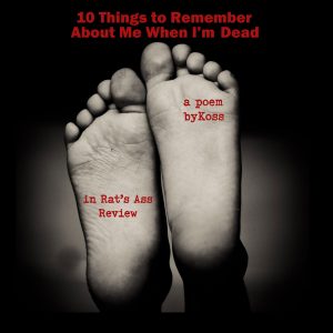 black and white feet photo with red text indicating poem published in rat's ass review