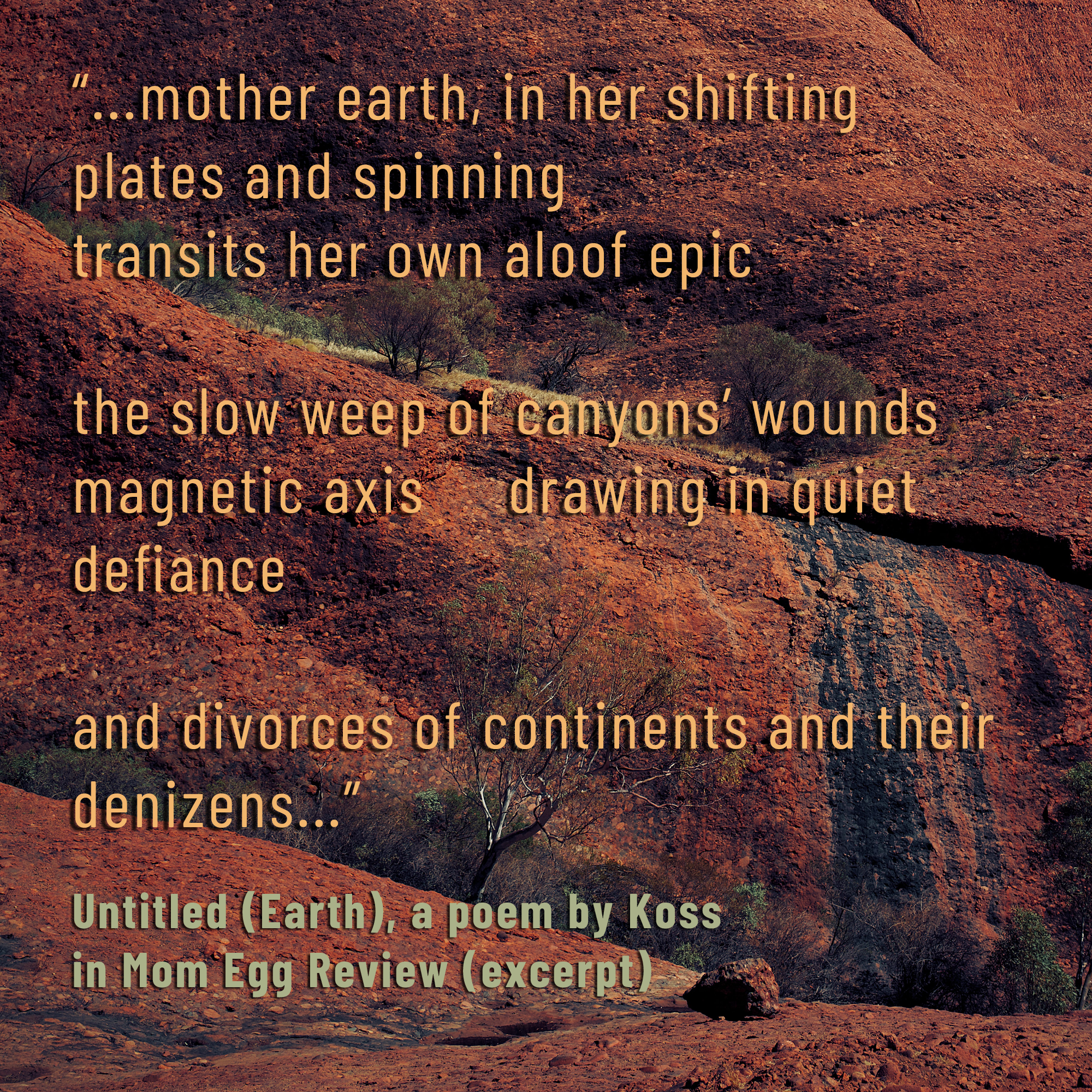 red cliff photo with an excerpt of an eco-poem by koss in Mom's Egg Review