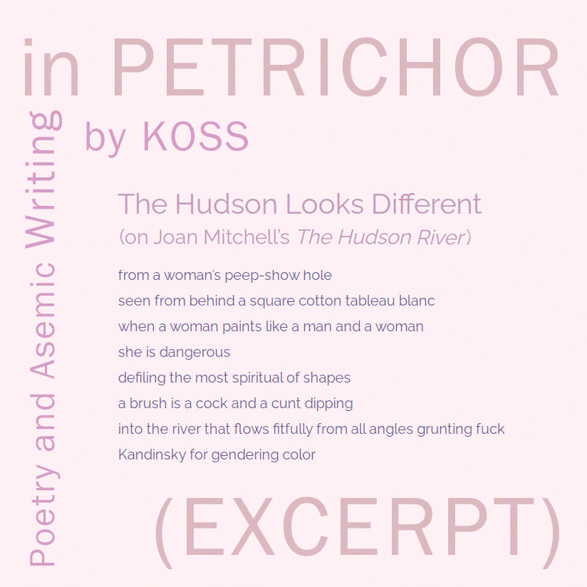 pink poem excerpt for Petrichor magazine with some text from a poem about Joan Mitchell's, "The Hudson" painting.