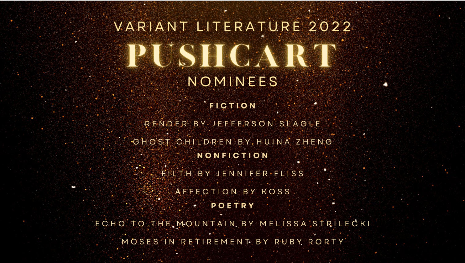 dark space photo with list of Variant Lit's 2022 pushcart nominees